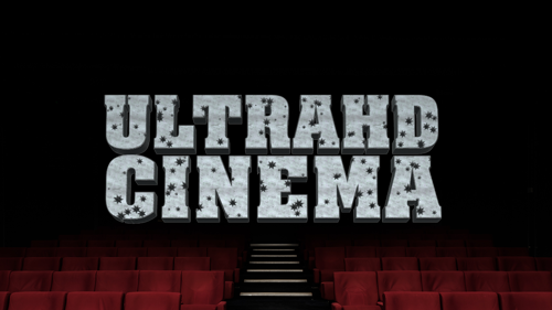 Ultra Cinema 4K
